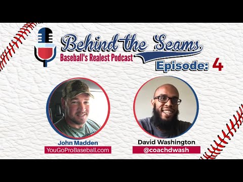 David Washington (MLB 1st Base/OF) - Behind The Seams Ep.4