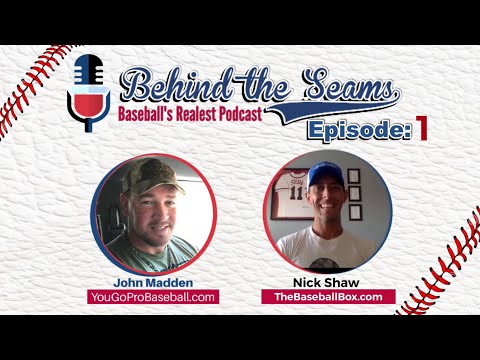 Nick Shaw of The Baseball Box - Behind The Seams Baseball Podcast Ep.1