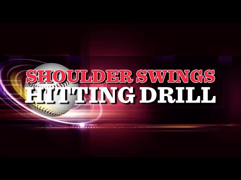 Shoulder Swings - Baseball Hitting Drill