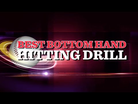 Best Bottom Hand Hitting Drill